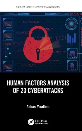 Human Factors Analysis of 23 Cyberattacks