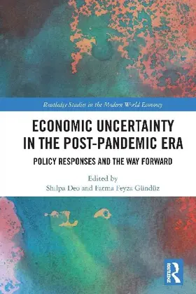 Economic Uncertainty in the Post-Pandemic Era