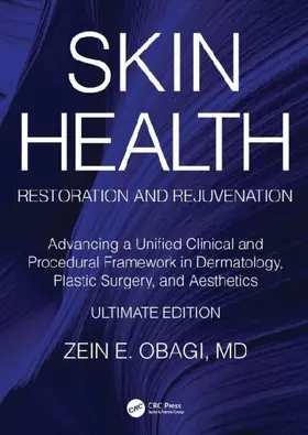 Skin Health Restoration and Rejuvenation