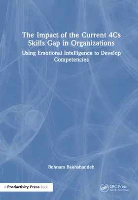 The Impact of the Current 4Cs Skills Gap in Organizations