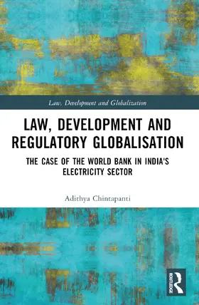 Law, Development and Regulatory Globalisation