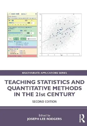 Teaching Statistics and Quantitative Methods in the 21st Century