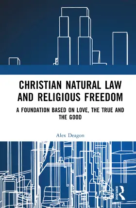 Christian Natural Law and Religious Freedom