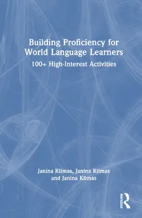Building Proficiency for World Language Learners