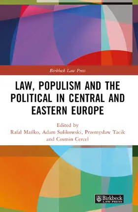 Law, Populism, and the Political in Central and Eastern Europe