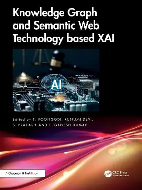 Knowledge Graph and Semantic Web Technology based XAI