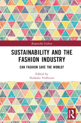 Sustainability and the Fashion Industry