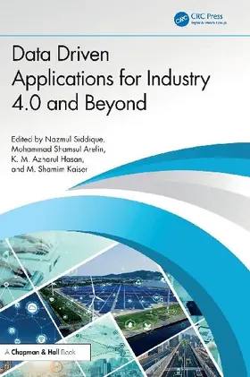 Data Driven Applications for Industry 4.0 and Beyond