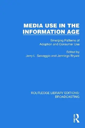 Media Use in the Information Age