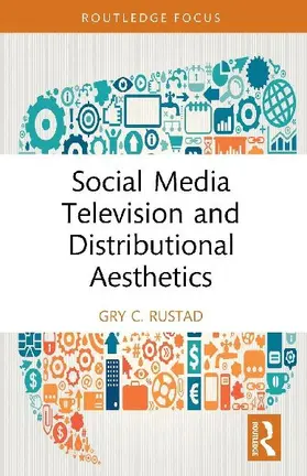 Social Media Television and Distributional Aesthetics