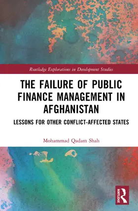 The Failure of Public Finance Management in Afghanistan