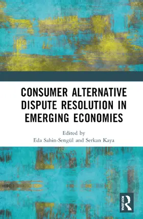 Consumer Alternative Dispute Resolution in Emerging Economies