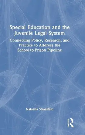 Special Education and the Juvenile Legal System