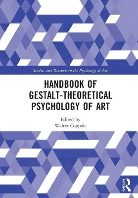 Handbook of Gestalt-Theoretical Psychology of Art