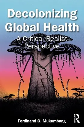 Decolonizing Global Health