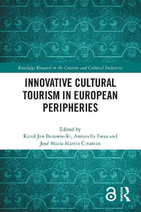 Innovative Cultural Tourism in European Peripheries