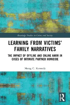 Learning from Victims' Family Narratives