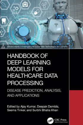 Handbook of Deep Learning Models for Healthcare Data Processing