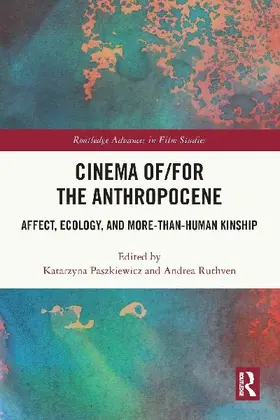 Cinema of/for the Anthropocene