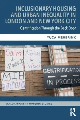 Inclusionary Housing and Urban Inequality in London and New York City