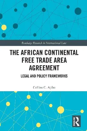 The African Continental Free Trade Area Agreement