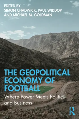 The Geopolitical Economy of Football