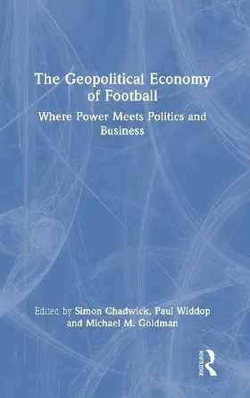 The Geopolitical Economy of Football
