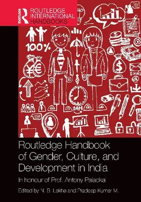 Routledge Handbook of Gender, Culture, and Development in India