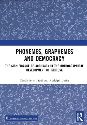 Phonemes, Graphemes and Democracy
