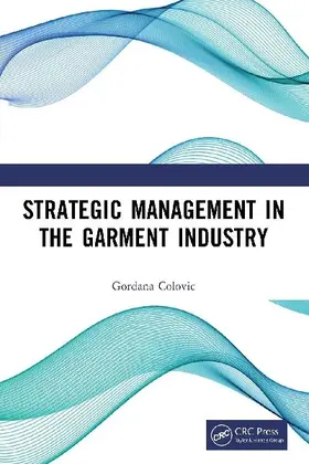 Strategic Management in the Garment Industry