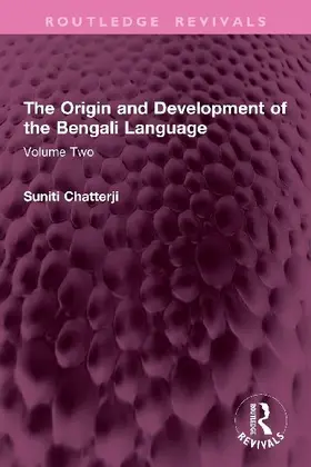 The Origin and Development of the Bengali Language