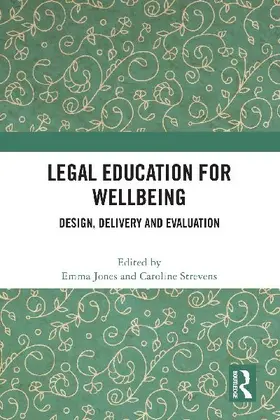 Legal Education for Wellbeing