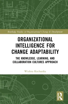 Organizational Intelligence for Change Adaptability