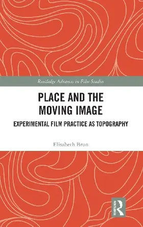 Place and the Moving Image