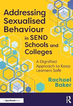 Addressing Sexualised Behaviour in SEND Schools and Colleges