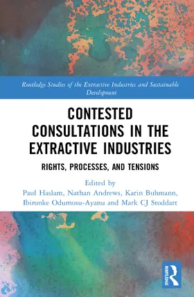 Contested Consultations in the Extractive Industries