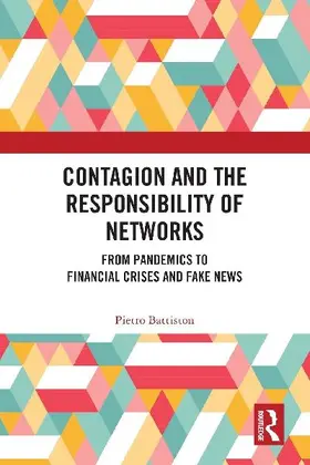 Contagion and the Responsibility of Networks