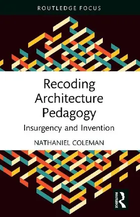 Recoding Architecture Pedagogy
