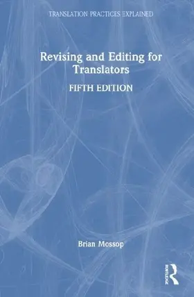 Revising and Editing for Translators