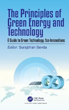 The Principles of Green Energy and Technology, Volume 2
