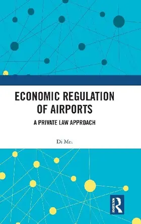 Economic Regulation of Airports