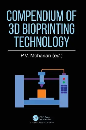 Compendium of 3D Bioprinting Technology