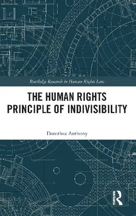 The Human Rights Principle of Indivisibility