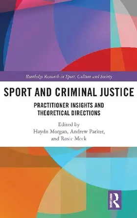 Sport and Criminal Justice