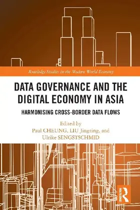 Data Governance and the Digital Economy in Asia