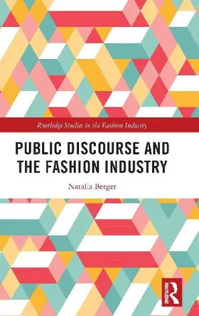 Public Discourse and the Fashion Industry