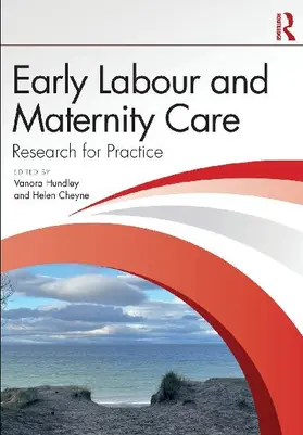 Early Labour and Maternity Care
