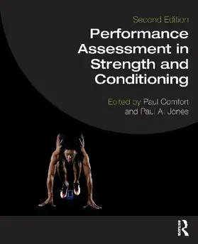 Performance Assessment in Strength and Conditioning