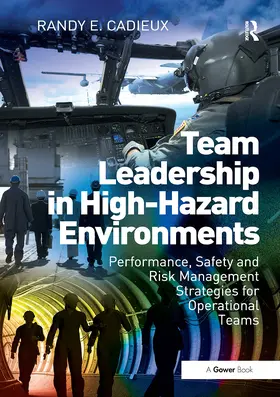 Team Leadership in High-Hazard Environments