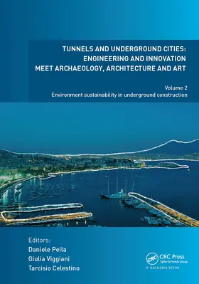 Tunnels and Underground Cities: Engineering and Innovation Meet Archaeology, Architecture and Art